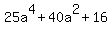 25a%5E4%2B40a%5E2%2B16