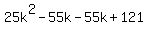 25k%5E2-55k-55k%2B121