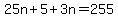 25n%2B5%2B3n=255
