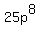 25p%5E8