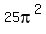 25pi%5E2