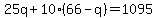 25q%2B10%2866-q%29=1095