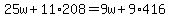25w%2B11%2A208=9w%2B9%2A416