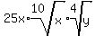 25x%2Aroot%2810%2Cx%29%2Aroot%284%2Cy%29