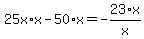 25x%2Ax-50%2Ax=-23%2Ax%2Fx