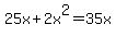 25x%2B2x%5E2=35x