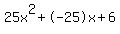 25x%5E2%2B-25x%2B6