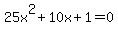 25x%5E2%2B10x%2B1+=+0