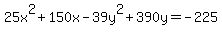 25x%5E2%2B150x-39y%5E2%2B390y=-225