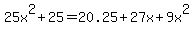 25x%5E2%2B25=20.25%2B27x%2B9x%5E2
