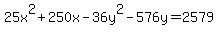 25x%5E2%2B250x-36y%5E2-576y=2579