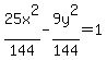 25x%5E2%2F144-9y%5E2%2F144=1