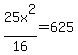 25x%5E2%2F16+=+625
