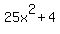 25x%5E2+%2B+4
