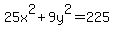 25x%5E2+%2B+9y%5E2=225