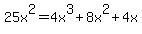 25x%5E2+=+4x%5E3%2B8x%5E2%2B4x