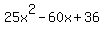 25x%5E2+-+60x+%2B36