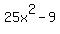 25x%5E2+-+9