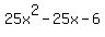 25x%5E2-25x-6