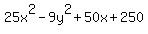 25x%5E2-9y%5E2%2B50x%2B250