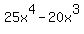 25x%5E4-20x%5E3