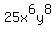25x%5E6y%5E8