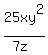 25xy%5E2%2F%287z%29