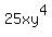 25xy%5E4