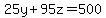 25y%2B95z=500