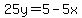 25y=5-5x