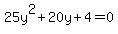 25y%5E2%2B20y%2B4=0