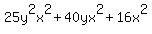 25y%5E2x%5E2%2B40yx%5E2%2B16x%5E2