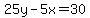 25y-5x=30