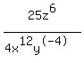 25z%5E6%2F%284x%5E12y%5E-4%29