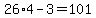 26%2A4-3=101