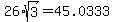26%2Asqrt%283%29+=+45.0333