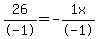 26%2F-1+=+-1x%2F-1