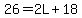 26=2L%2B18