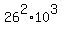 26%5E2%2A10%5E3