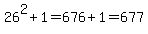 26%5E2%2B1=676%2B1=677