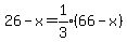 26-x=expr%281%2F3%29%2866-x%29