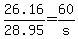 26.16%2F+28.95=60%2Fs