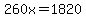 260x=1820