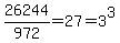 26244%2F972+=+27+=+3%5E3