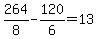 264%2F8-120%2F6=13