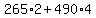 265%2A2%2B490%2A4
