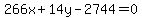 266x%2B14y-2744=0