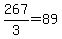 267%2F3=89