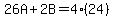 26A%2B2B=4%2824%29