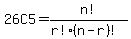 26C5=+n%21%2F%28r%21%28n-r%29%21%29